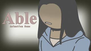 😮Able😮 - Animation Meme