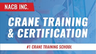 Crane Training and Certification - NACB, Inc.