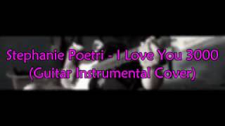 Stephanie Poetri - I Love You 3000 (Guitar Instrumental Cover)