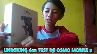 UNBOXING dan TEST dji osmo mobile 3