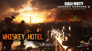 Whiskey Hotel | Call Of Duty Modern Warfare 2 Remastered | COD MW 2