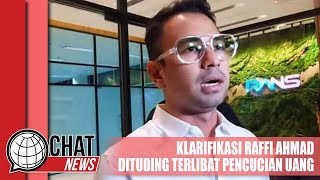 Klarifikasi Raffi Ahmad Dituding Terlibat Kasus Pencucian Uang - Chatnews 02 Februari 2024