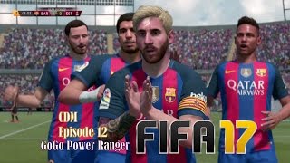 Barcelona and GoGo Power Ranger continue their WINNING FORM ⚽️ FIFA 17 CDM #12