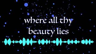 where all thy beauty lies (original Composition)