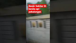 Banjir di sekitar stasiun kereta api Pekalongan #keretaapi