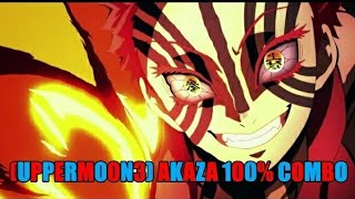 💥Akaza Destructive Death ☠️100%  Combo Demon Slayer Hinokami Chronicle