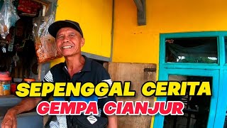 Cerita Gempa Bumi Kabupaten Cianjur