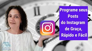 Instagram-Como Programar Posts no Instagram de Graça pelo Facebook