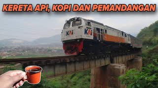 AKSELERAI KERETA API DI ATAS PEGUNUNGAN ‼️NONGKI SAMBIL MENIKMATI KOPI DI SPOT EKSTRIM DAOP2 BANDUNG