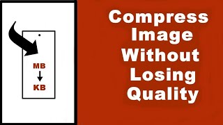 How To Compress Image Without Losing It's Quality Online On Phone or PC #compreonline