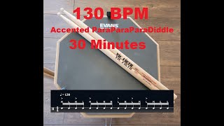 Drum Pad Along | 130 BPM   ParaParaParaDiddle |  30 Min Exercise