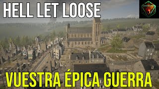 HELL LET LOOSE - Vuestra épica guerra | Stream Mortain