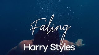 Harry Styles - Falling [TRADUÇÃO/LEGENDADO]