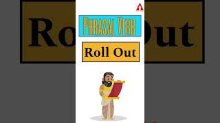 #45 "Roll Out" || Phrasal Verb | Meaning | Examples | Tricks | Ashwin Sir #rollout #roll_out