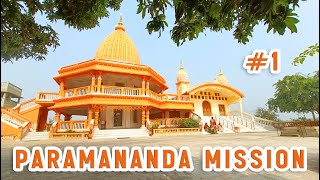 Paramananda Mission  - Par 1