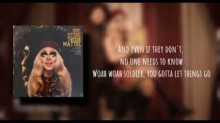 Trixie Mattel - Soldier (Lyrics)