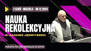 24.12.08 - Nauka rekolekcyjna o. Janusza Jędryszka #3 (w kościele pw. św. Mikołaja w Gdyni)