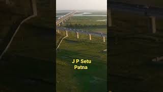 J P Setu Patna#youtubeshorts#shorts#viral#trending#indianroads#indianbride#ytshorts#patna#bihar#tour