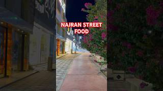 🔴 NAJRAN STREET FOOD #shortsfeed #travel #shorts #shortsvideo