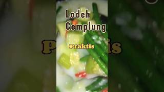 Paling Laris! Ingin masak Lodeh tapi malas Ribetnya? Ini Paling Mudah #shorts #shortvideo #Lodeh