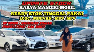 GUDANGNYA MOBIL MURAH JAWA TIMUR‼️ Karya Mandiri Motor Update Stok || LCGC-MINIVAN-MUV-MPV...!!