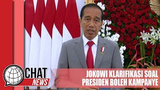 Jokowi Klarifikasi Soal Presiden Boleh Kampanye - Chatnews 27 Januari 2024