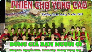 ĐỪNG GIÃ BẠN NGƯỜI ƠI - HOÀNG TRỌNG QUÝ