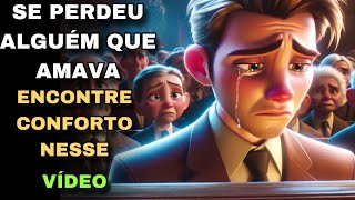 A dor da Perda Linda Reflexão sobre Amor e Superação - ESSE VÍDEO É PARA VOCÊ QUE PERDEU QUEM AMAVA