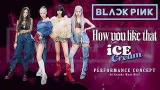 BLACKPINK - How You Like That + Ice Cream (award show perf. concept)