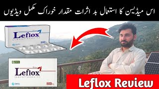 leflox tablet uses | levofloxacin uses |how to uses leflox tablet | leflox 500mg tablet | tabl levo