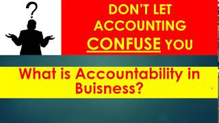 What is Accountability in Business