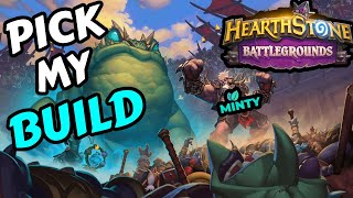 HEARTHSTONE BATTLEGROUNDS - Pick what I build!