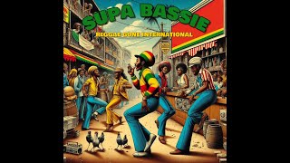 Supa Bassie - Reggae Gone International (Tribute To Ranking Toyan)