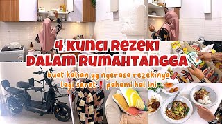 4 Kunci Lancarnya Rezeki diRumahtangga yang Wajib Kita Ketahui❗️#beritaterkini#tipsrezekilancar