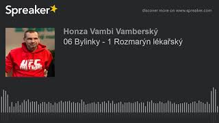 06 Bylinky - 1 Rozmarýn lékařský (made with Spreaker)