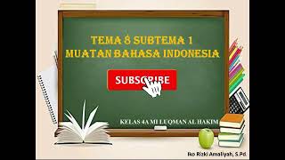 Tema 8 Subtema 1 Muatan Bahasa Indonesia Kelas 4