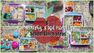 6 Easy Kid Friendly Healthy School Lunch Ideas