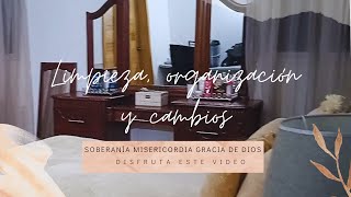 Limpieza, organización y cambios/ Soberanía, gracia y misericordia de DIOS.