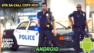 Gta Sa Police Mod Android | Gta Sa Call Police Mod | Gta Sa Call Cops | Gta Sa Police | Gta Sa Mods