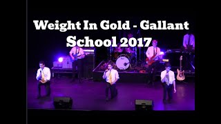 School perform ‘Weight In Gold’ by Gallant (2017)