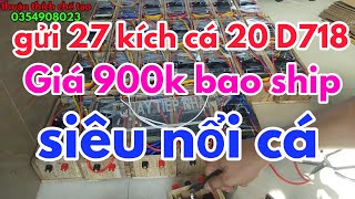 gửi 27 máy kích cá cơ 2OD 718 giá 900k bao ship [ thuận thích chế tạo ]