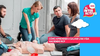 Cómo aprender a salvar una vida haciendo RCP