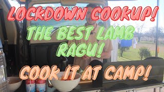 THE BEST Lamb Ragu You'll Cook At Camp! Cheap, Easy & TASTY! Lockdown Cookup!