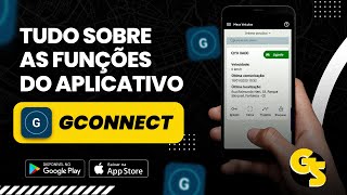 PRINCIPAIS FUNÇÕES DO APP GCONNECT