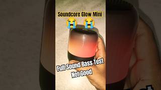 Soundcore Glow Mini Bass Test #shorts