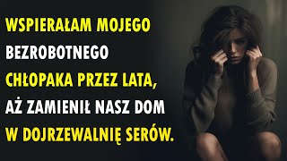 Wspierałam Mojego Bezrobotnego Chłopaka Przez Lata, Aż Zamienił Nasz Dom W Dojrzewalnię Serów.