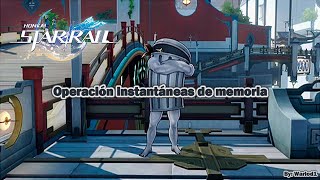 Honkai: Star Rail | Operación instantáneas de memoria | Sub español