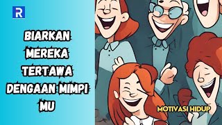 JANGAN SAKIT HATI BILA DI HINA ORANG LAIN || MOTIVASI HIDUP