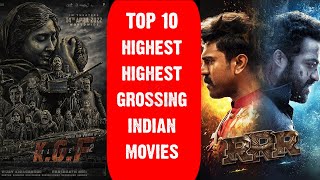 Top 10 Highest Grossing Indian Movies | Sultan | Bajrangi Bhaijaan | P K | RRR | KGF | Dangal |