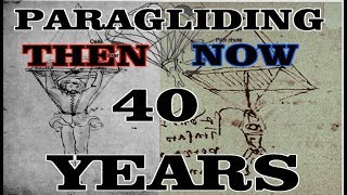 1978 Paragliding THEN and NOW